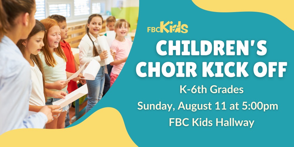 Children's Choir Kick Off - First Baptist Church Covington